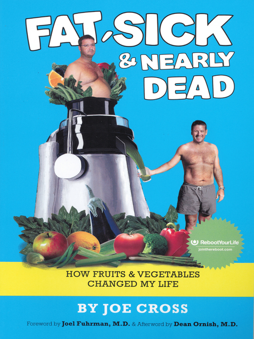 Title details for Fat, Sick & Nearly Dead by Joe Cross - Available